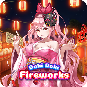 DOKI DOKI FIREWORKS