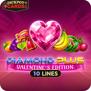 DIAMOND PLUS VALENTINE’S EDITION